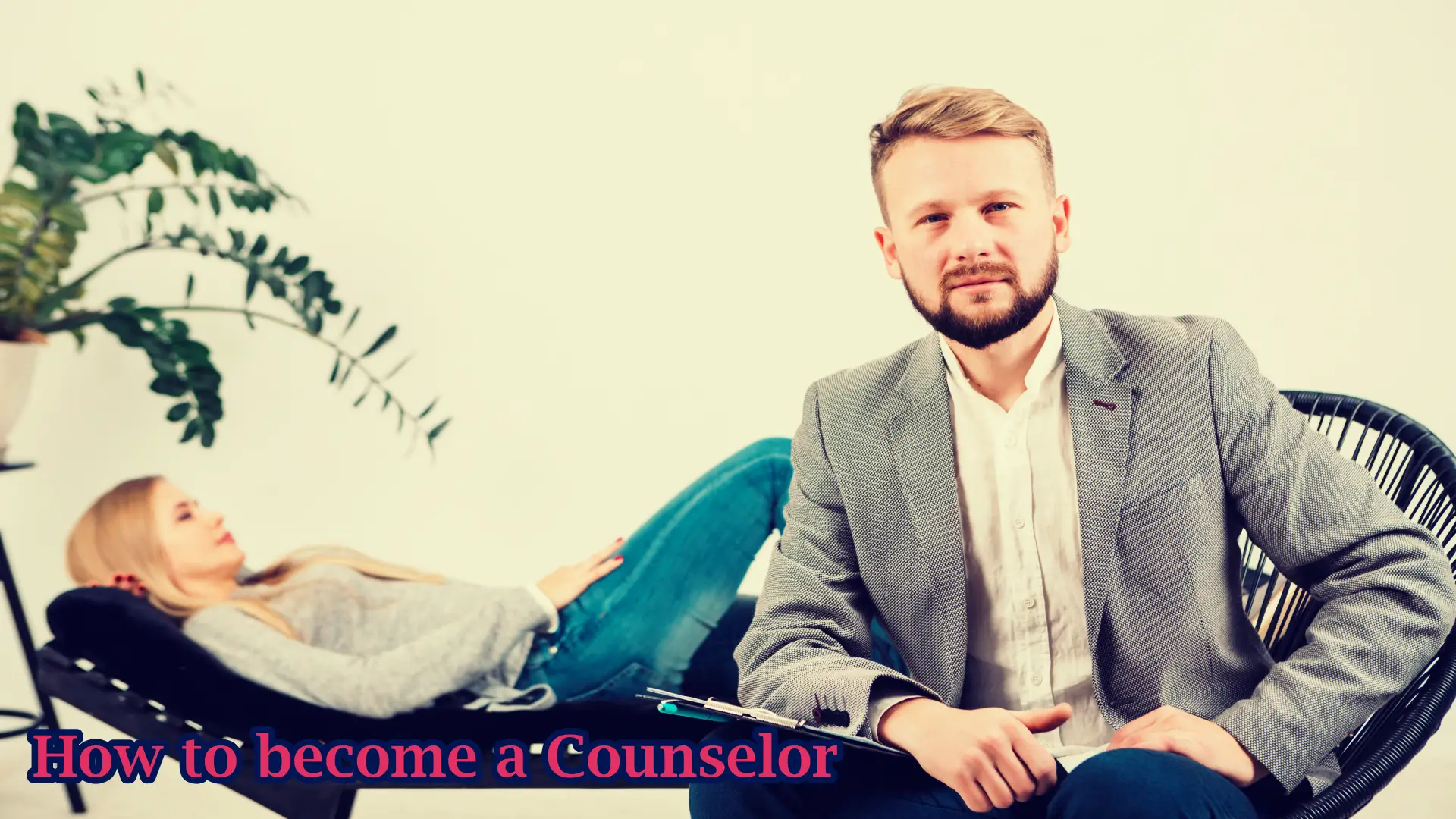 How to become a counselor